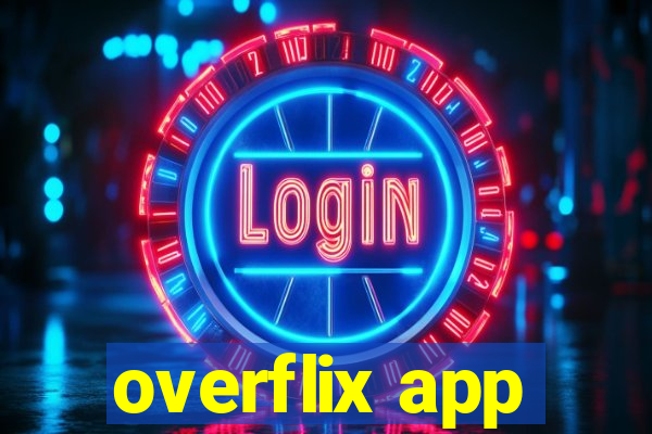 overflix app